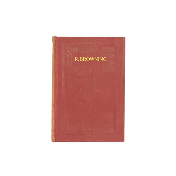 Poems of Robert Browning 1910