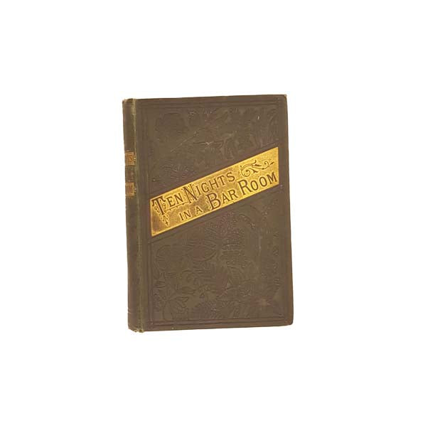 Ten Nights in a Bar Room by T.S. Arthur