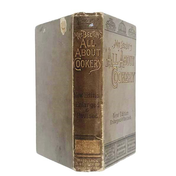 Mrs. Beeton's All About Cookery New Edition 1893-7