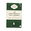 Sir John Magill's Last Journey by Freeman Wills Crofts 1955 - Penguin