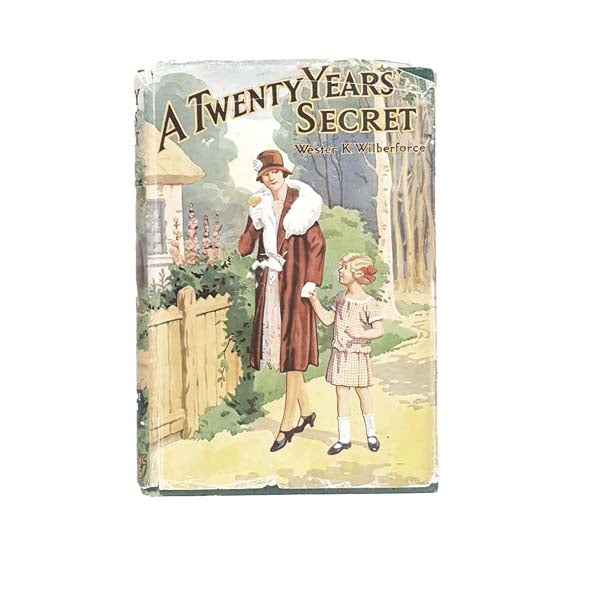 A Twenty Years' Secret by Wester K. Wilberforce