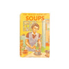 The Master Book of Soups by Henry Smith