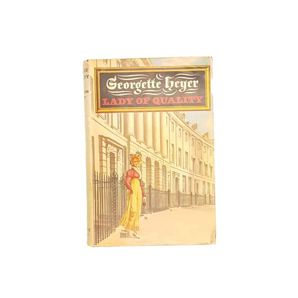 Georgette Heyer's Lady of Quality 1972 - First Edition