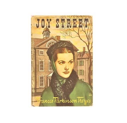 Joy Street by Frances Parkinson Keyes c1950