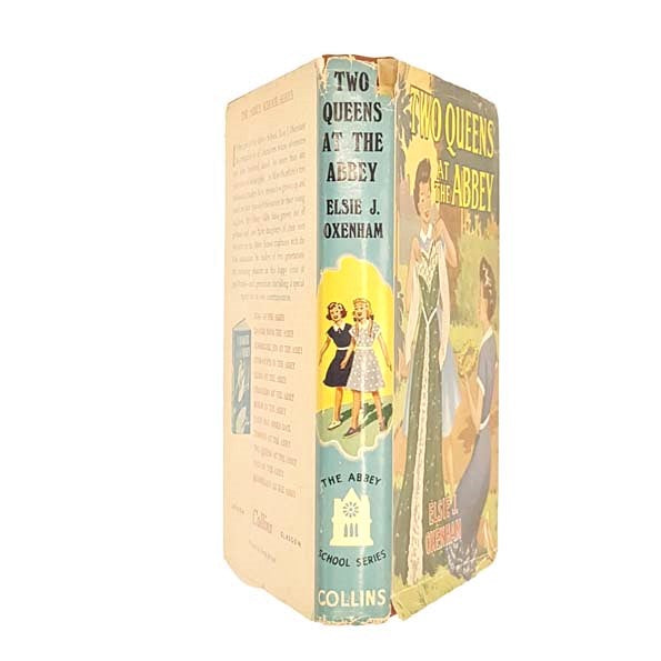 Two Queens at the Abbey by Elsie J. Oxenham 1961