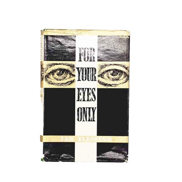 James Bond: For Your Eyes Only by Ian Fleming 1960