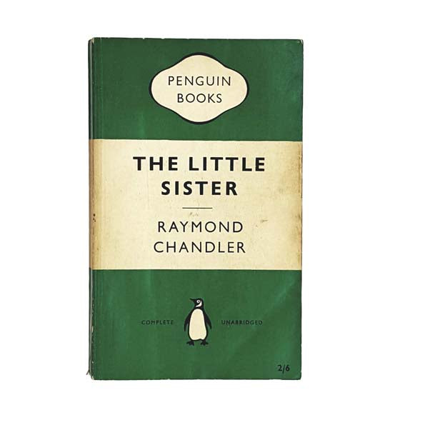 The Little Sister by Raymond Chandler 1957 - Penguin