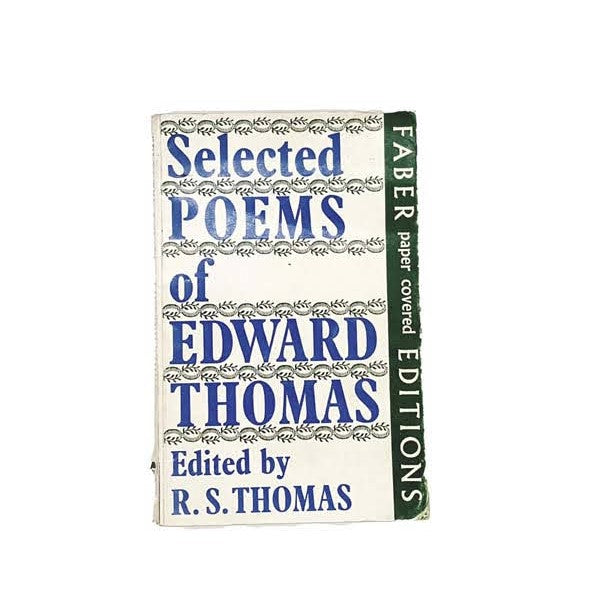 Selected Poems of Edward Thomas by E. Thomas - Faber, 1964