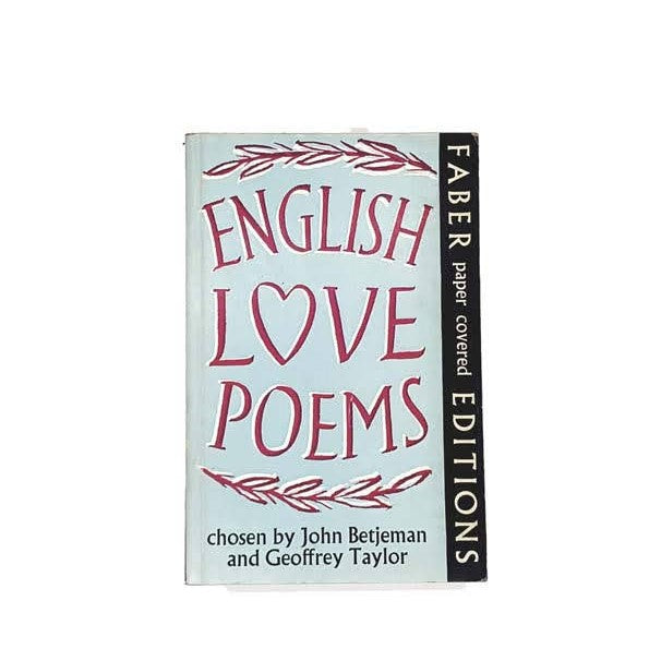 English Love Poems by J. Betjeman &amp; G. Taylor - Faber, 1971