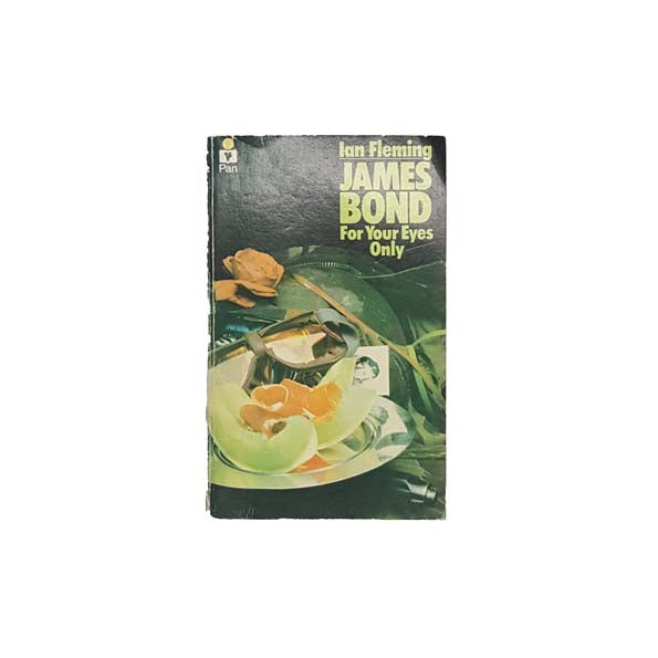James Bond: For Your Eyes Only by Ian Fleming 1974