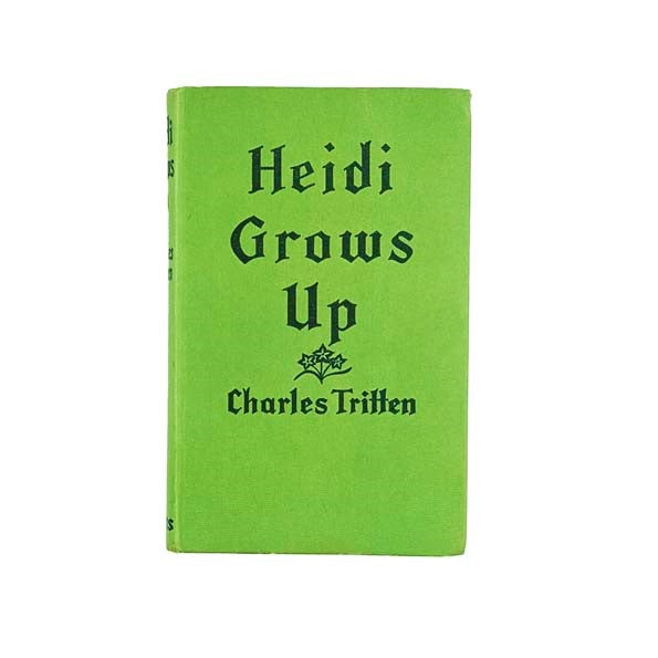 Heidi Grows Up by Charles Tritten 1966
