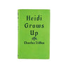 Heidi Grows Up by Charles Tritten 1960