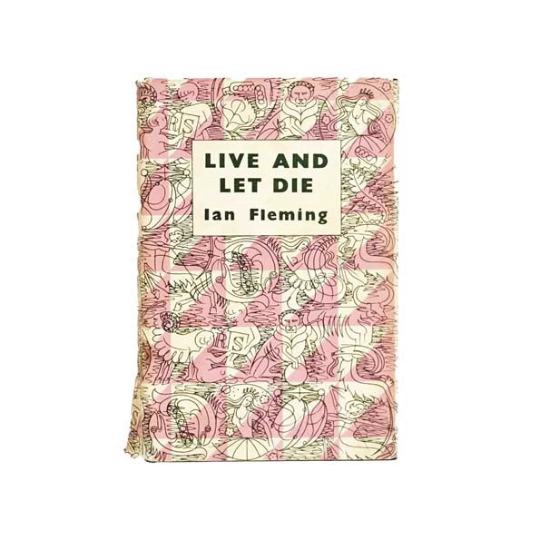 Live and Let Die by Ian Fleming 1956