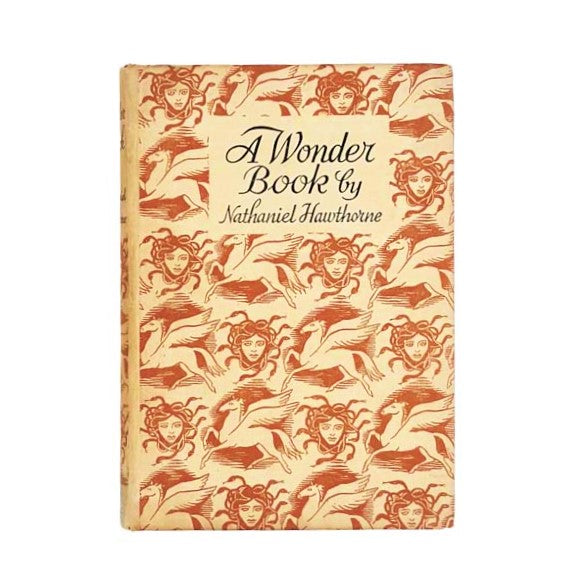 A Wonder Book by Nathaniel Hawthorne 1968