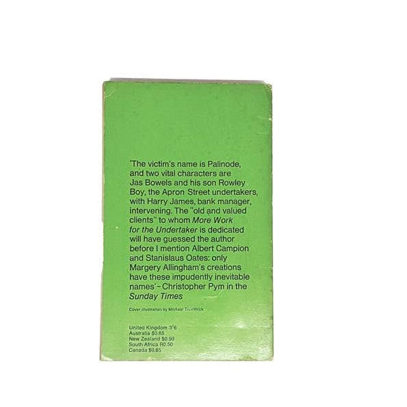 More Work for the Undertaker by M. Allingham -Penguin,1968