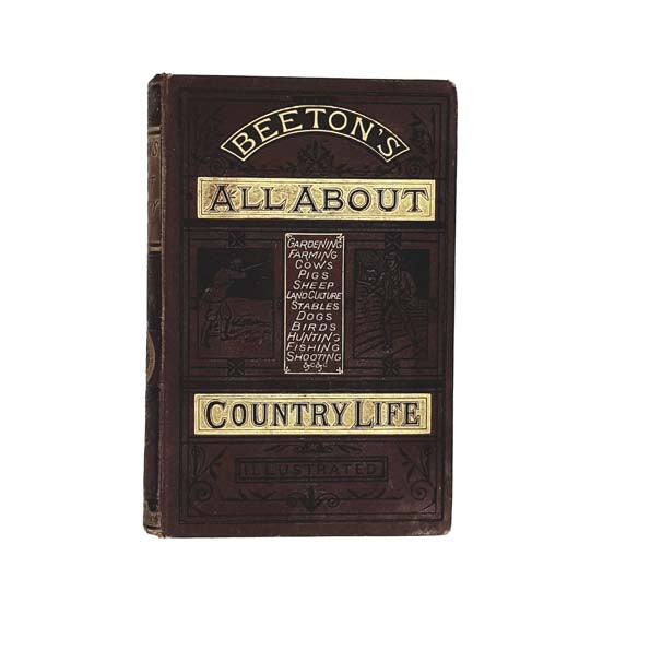 Beeton's All About Country Life - Ward, Lock, &amp; Co
