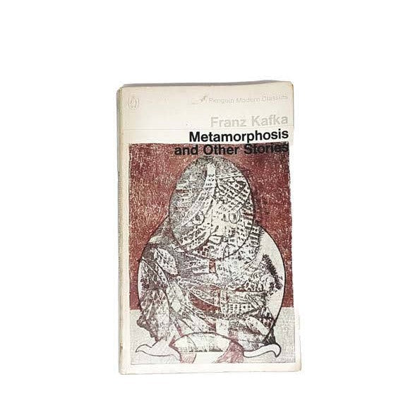 Metamorphosis and Other Stories by Franz Kafka, penguin,1968