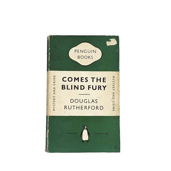 Comes The Blind Fury by D.Rutherford, penguin,1953