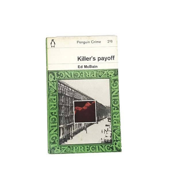 Killer’s Payoff by Ed McBain, penguin,1964