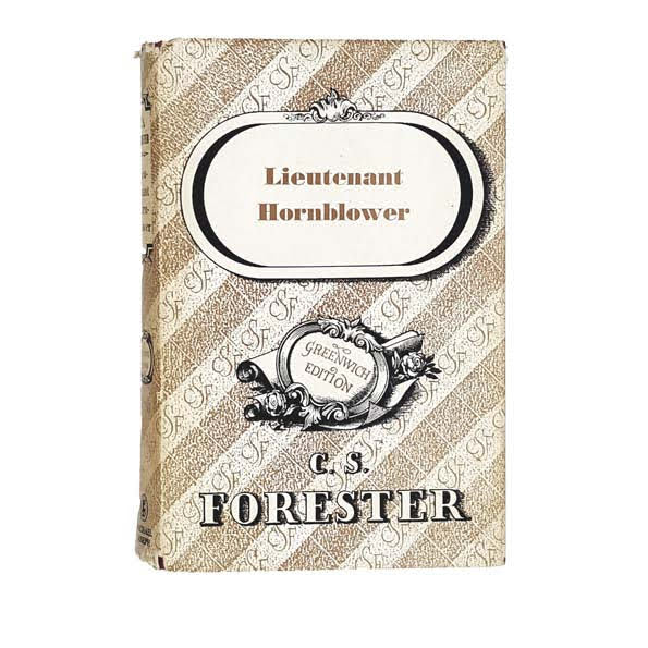 Lieutenant Hornblower by C. S. Forester 1968 - Michael Joseph