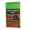Madame Maigret’s Friend by Georges Simenon, penguin,1967