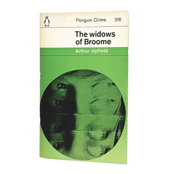 The Widows Of Broome by Arthur Upfield, penguin,1962