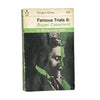Famous Trials 9: R. Casement by H. Montgomery Hyde, penguin,1964