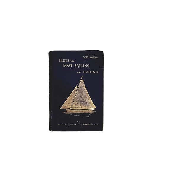 Boat Sailing and Racing by Fitzgerald - Griffin &amp; Co, 1900