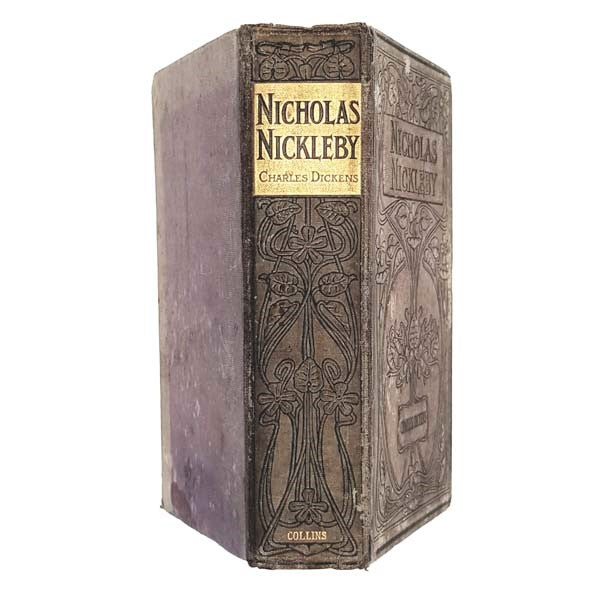 Charles Dickens' Nicholas Nickleby - Collins c.1908