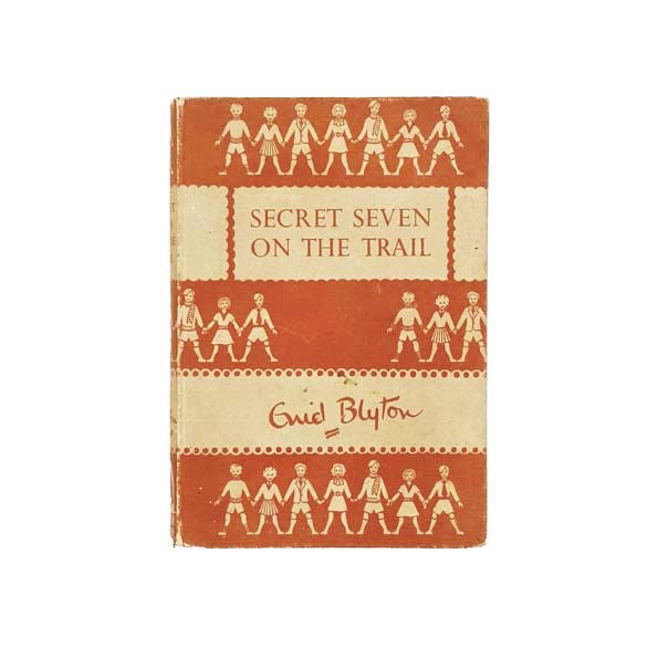 Enid Blyton’s Secret Seven on the Trail 1952 - First Edition