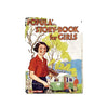 The Popular Story-Book for Girls c1939
