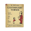 H. Belloc’s Cautionary Verses - Duckworth, 1951