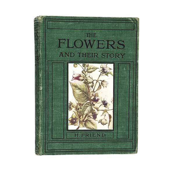 The Flowers and Their Story by H. Friend - Epworth Press