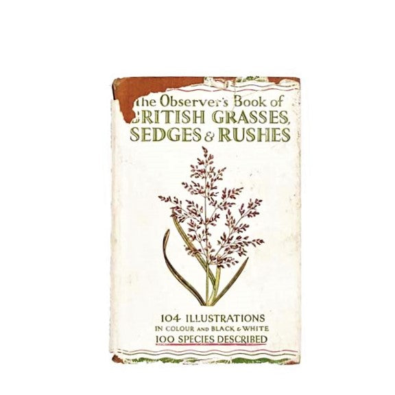 The Observer's Book of British Grasses, Sedges and Rushes by W.J. Stokoe c1940s
