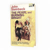 The Pearl and The Burning Bright by John Steinbeck - Pan Books, 1968