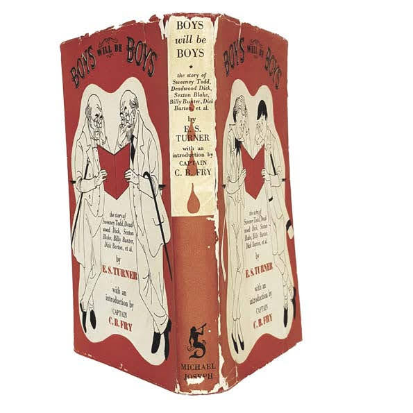 Boys Will Be Boys by E.S. Turner, michael joseph,1948