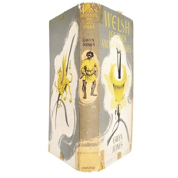 Welsh Legends and Folk-Tales by Gwyn Jones 1955 - First Edition