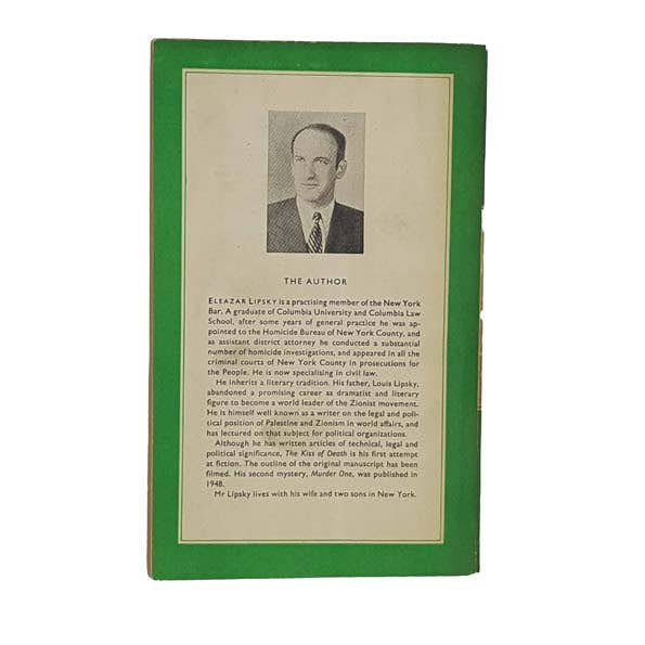 The Kiss Of Death by Eleazar Lipsky, penguin,1949