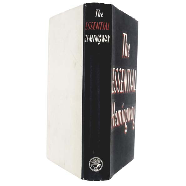 The Essential Hemingway - Jonathan Cape, 1961
