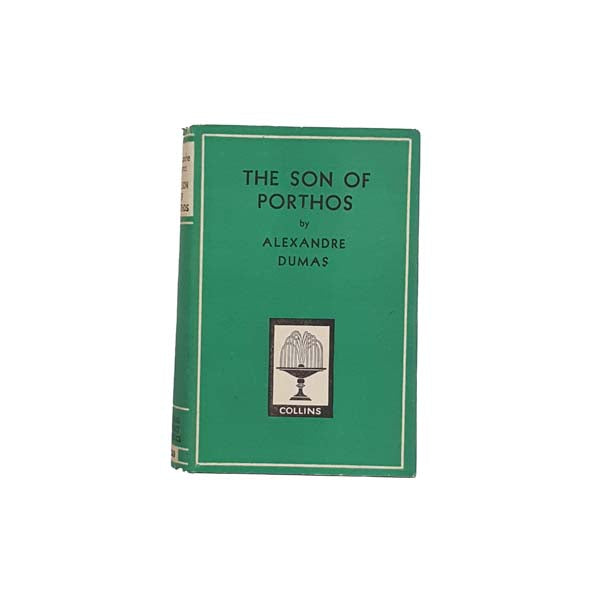 Alexandre Dumas' The Son of Porthos