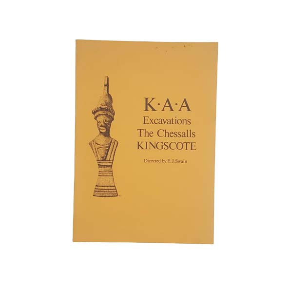 K.A.A Excavations: The Chessalls, Kingscote 1975-8