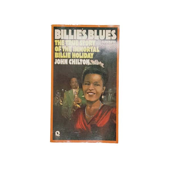 Billie's Blues: A Survey of Billie Holiday's Career 1933-1959 - Quartet Books 1977