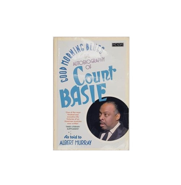 Good Morning Blues: The Autobiography of Count Basie 1987