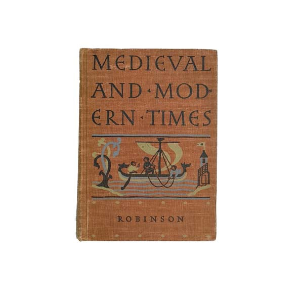 Medieval and Modern Times by James Harvey Robinson 1944