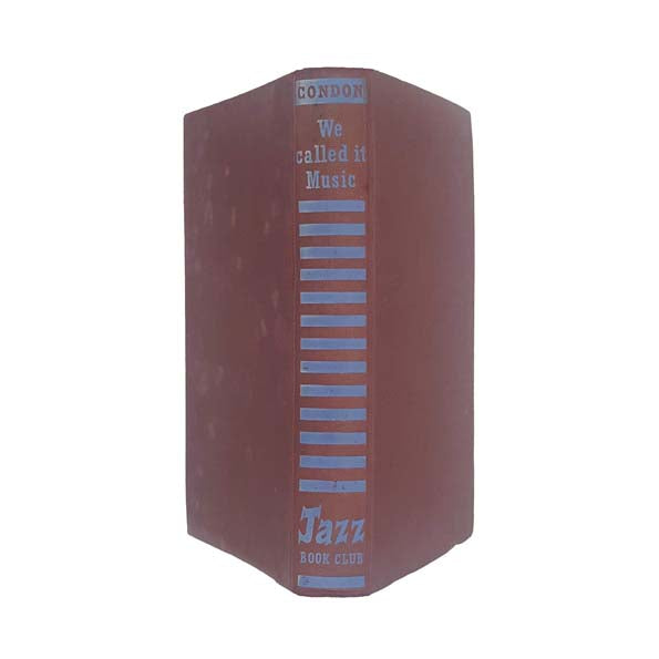 We Called It Music: A Generation of Jazz by Eddie Condon 1956