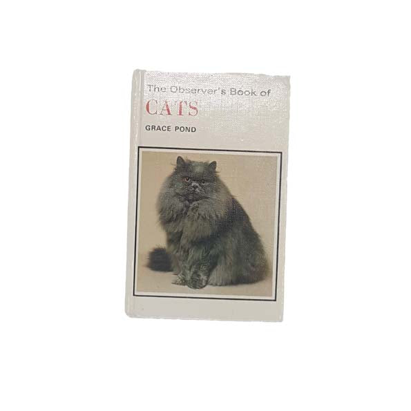 The Observer's Book of Cats by Grace Pond 1979