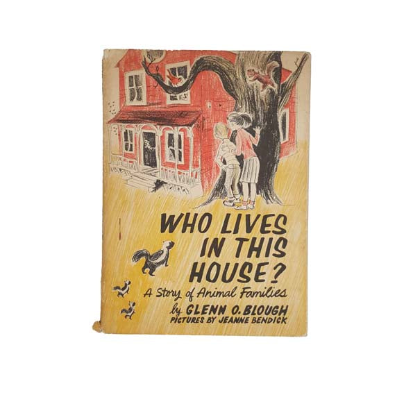 Who Lives in This House? by Glenn O. Blough 1958