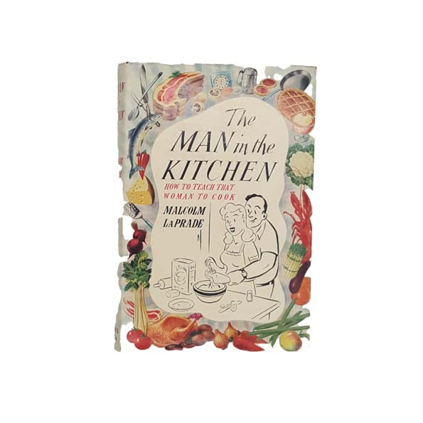The Man in the Kitchen by Malcolm LaPrade 1957 - First Edition