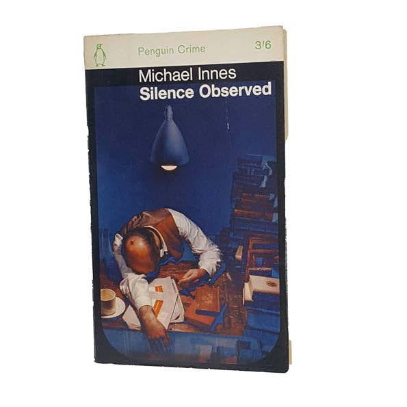 Silence Observed by Michael Innes, penguin,1966