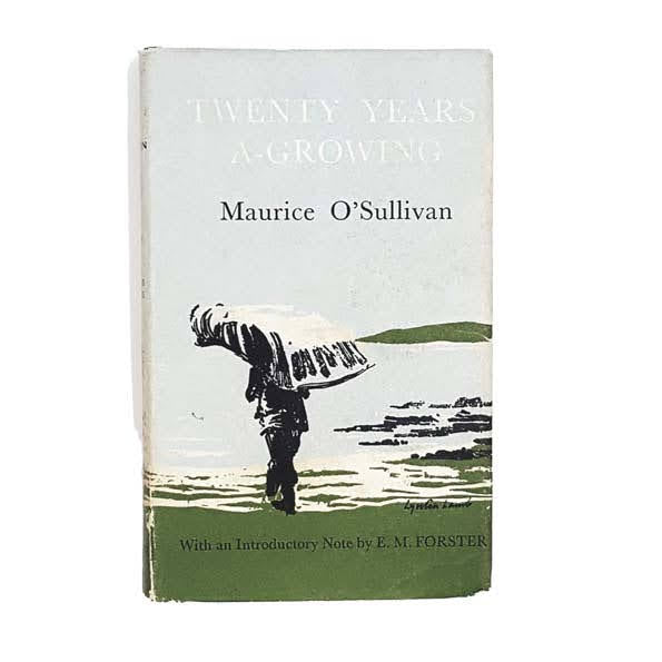 Twenty Years A-Growing by Maurice O’Sullivan,oxford university,1972